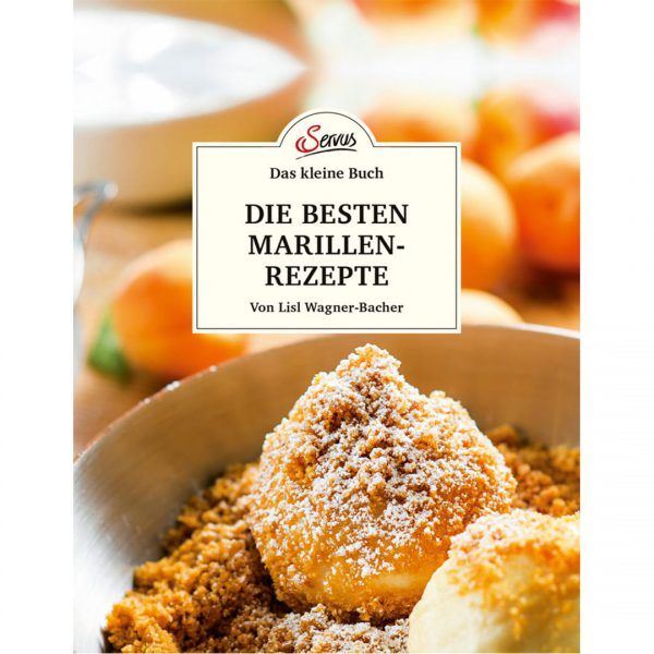 Kochbuch  <br>"Die besten Marillen-Rezepte"